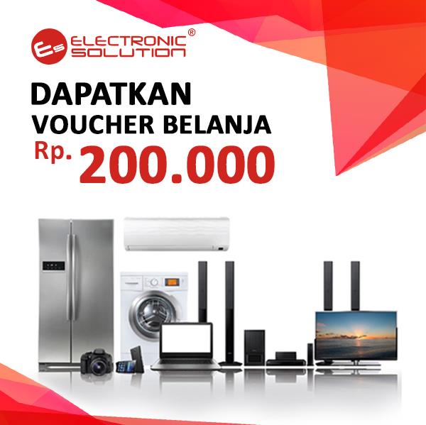 Get Voucher IDR 200.000 of Electronic Solution