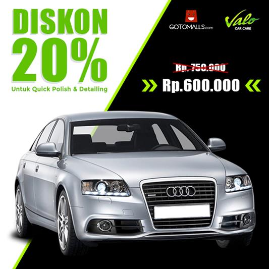 Diskon 20% Quick Polish & Detailing dari Valo Car Care