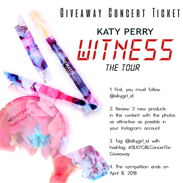 Free Concert Ticket Katy Perry "Witness: The Tour" from SILKYGIRL