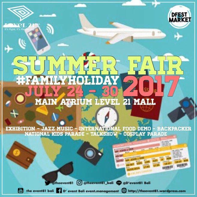  Summer Fair 2017 di Level 21 Mall Juli 2017