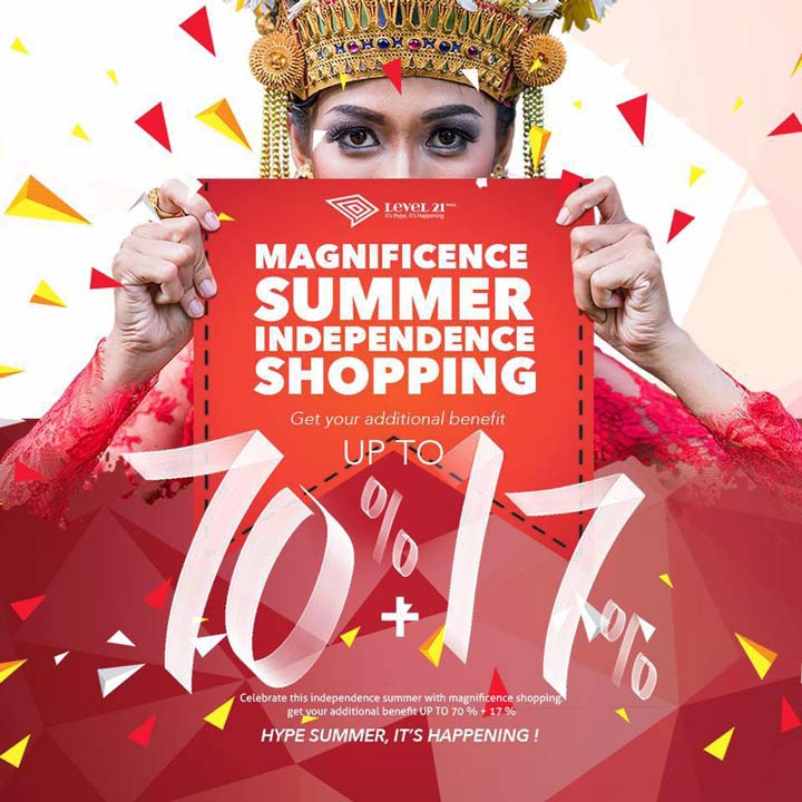  Summer Independence Shopping dari Level 21 Mall Agustus 2017