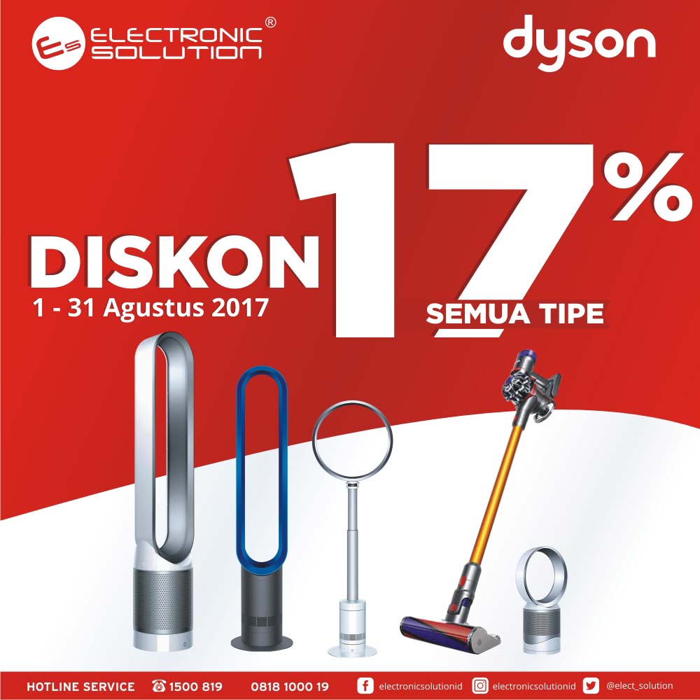  Diskon 17% dari Dyson di Electronic Solution Agustus 2017