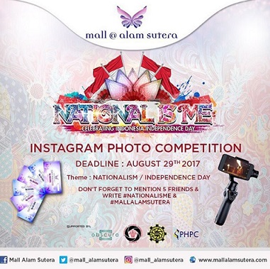  Kompetisi Foto Instagram dari Mall @ Alam Sutera Agustus 2017