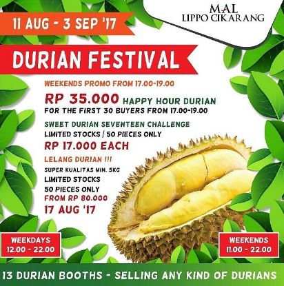  Festival Durian di Mall Lippo Cikarang Agustus 2017