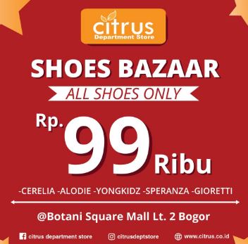  Shoes Bazar Citrus di Botani Square Mall Agustus 2017