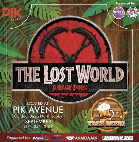  The Lost World di PIK Avenue September 2017
