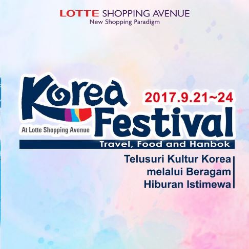  Festival Korea di Lotte Shopping Avenue September 2017