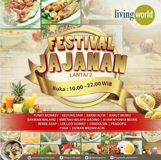  Festival Jajanan di Living World Mall September 2017
