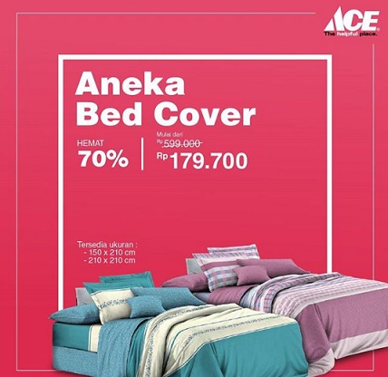  Bed Cover Diskon 70% di Ace Hardware Oktober 2017