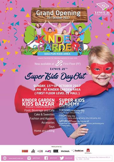  Kinder Garden Edu-Fun Kids Area di Mall Level 21 Oktober 2017