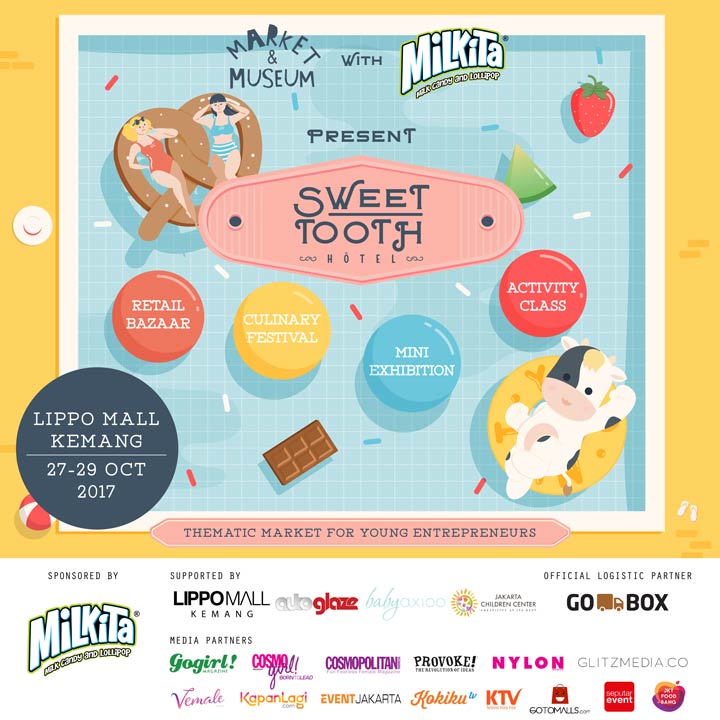  Sweet Tooth Hotel Market & Museum Event at Lippo Mall Kemang October 2017