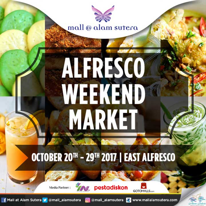  Alfresco Weekend Market di Mall @ Alam Sutera Oktober 2017