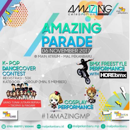  Amazing Parade at Mall Pekanbaru October 2017