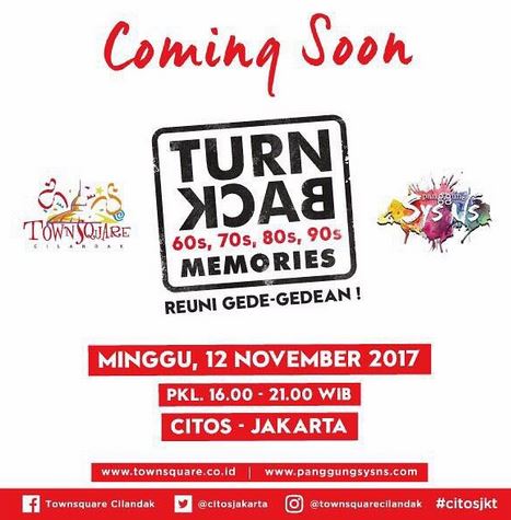  Turn Back Memories at Cilandak Town Square October 2017