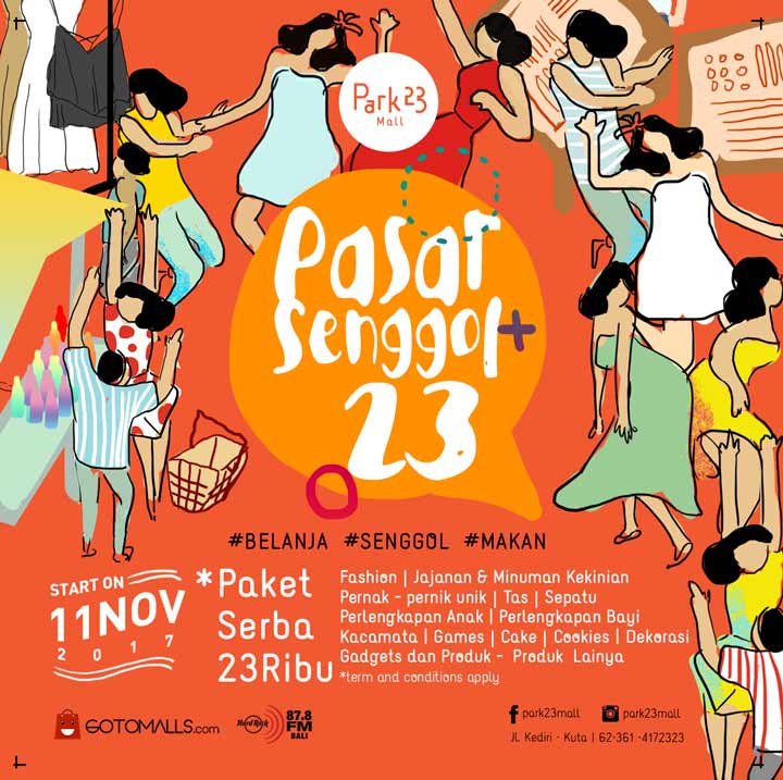  Pasar Senggol 23 at Park23 November 2017