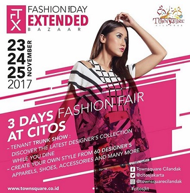  3 Days Fashion Fair at Cilandak Town Square November 2017
