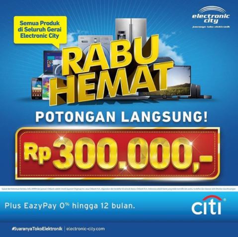  Discount Rp 300.000 in Electronic City December 2017