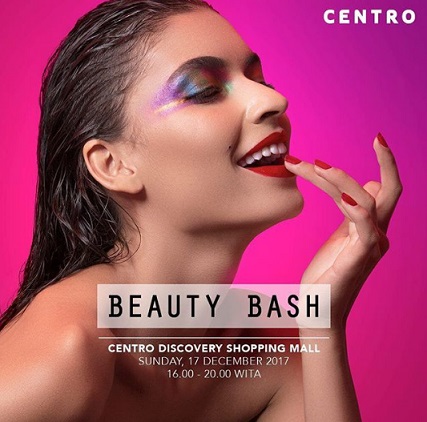  Beauty Bash at CENTRO Discovery Shopping Mall December 2017