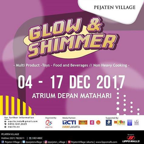  Glow & Shimmer at Pejaten Village December 2017
