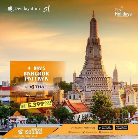  Explore Bangkok and Pattaya with Dwidaya Tour January 2018