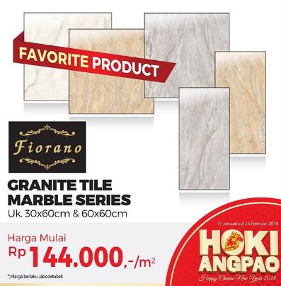  Dapatkan Harga Spesial  Fiorano Granite Tile Marble Series di Mitra10 Januari 2018