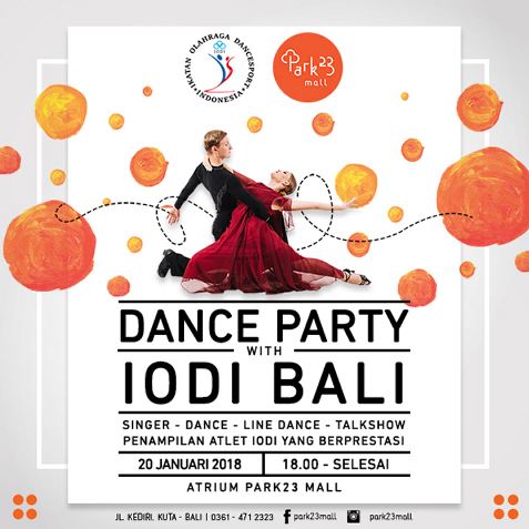  Dance Party with IODI Bali di Park23 Januari 2018