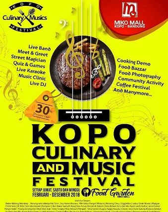 Kopo Culinary And Music Festival di Miko Mall Kopo Bandung Januari 2018