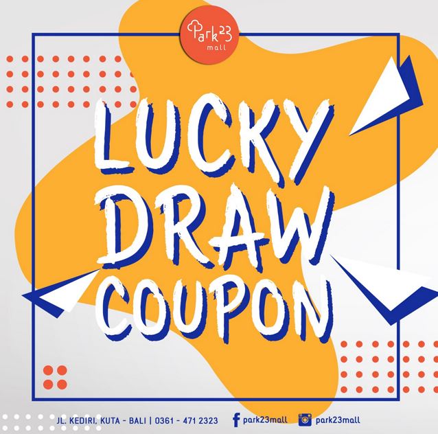  Lucky Draw Coupon from Park23 February 2018