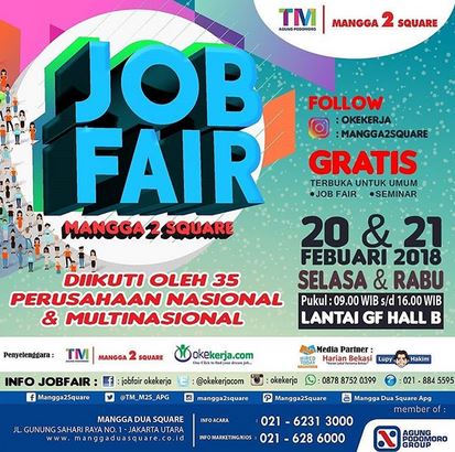  Job Fair at Mangga 2 Square February 2018