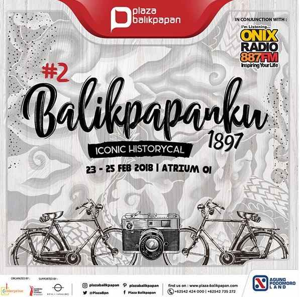  Event Iconic History at Plaza Balikpapan February 2018
