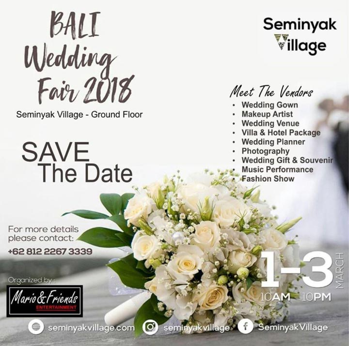  Bali Wedding Fair 2018 di Seminyak Village Februari 2018