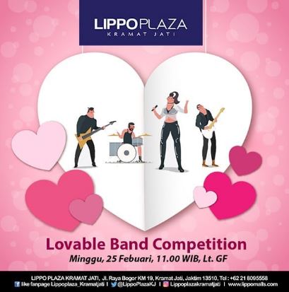  Lovable Band Competition at Lippo Plaza Kramat Jati February 2018