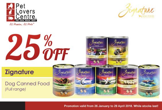  Zignature Dog Canned Food Promotion at Pet Lovers Centre February 2018