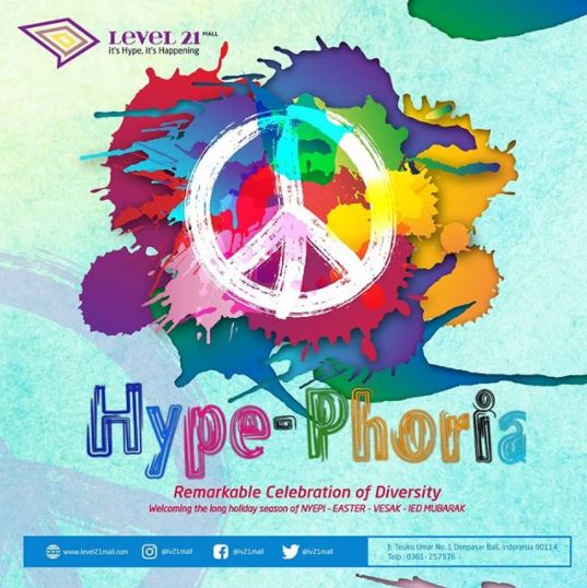  Hype-Phoria di Level 21 Mall Maret 2018