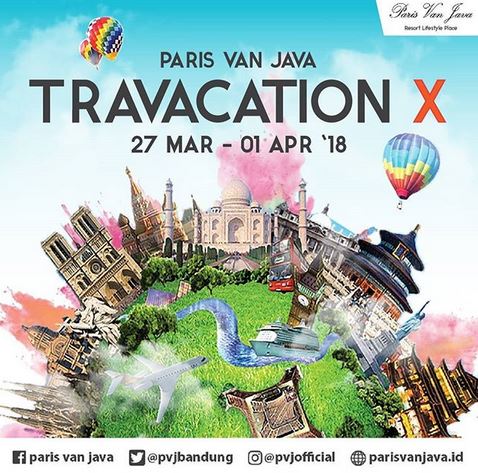  Travacation X at Paris Van Java March 2018