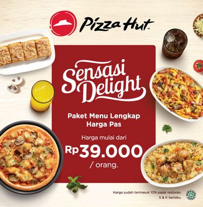  Sensasi Delight at Pizza Hut March 2018