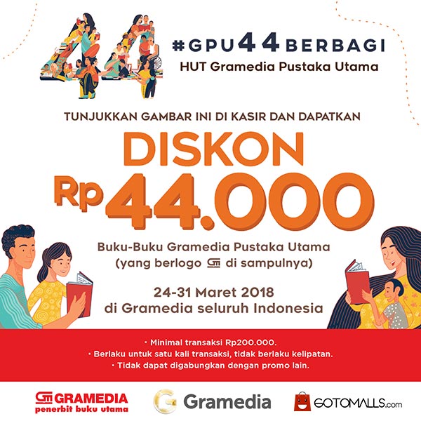  Discount Rp 44.000 from Gramedia March 2018