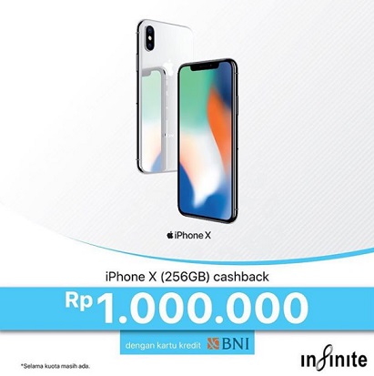  Cashback Rp 1.000.000 iPhone X 256 GB at Infinite March 2018