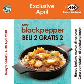  Beli 2 Gratis 2 Blackpepper from A&W April 2018