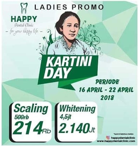  Promo Hari Kartini dari Happy Dental Clinic April 2018