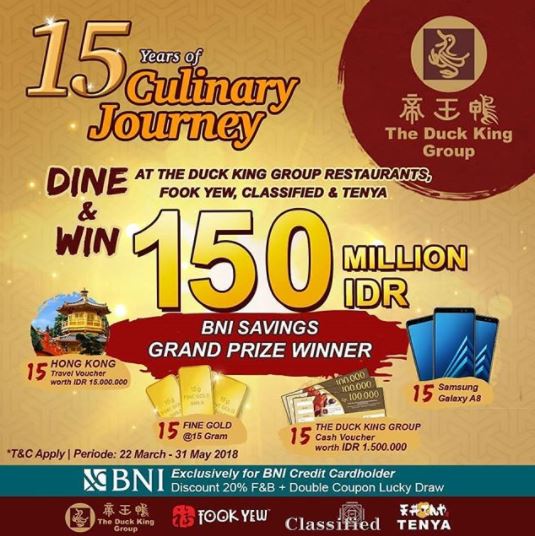  Promo Spesial 15 Years of Culinary Journey di The Duck King April 2018