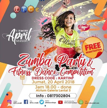  Zumba Party & Fitness Dance Competition di WTC Emall Surabaya April 2018