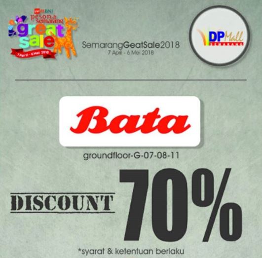  70% discount from Bata DP Mall Semarang April 2018
