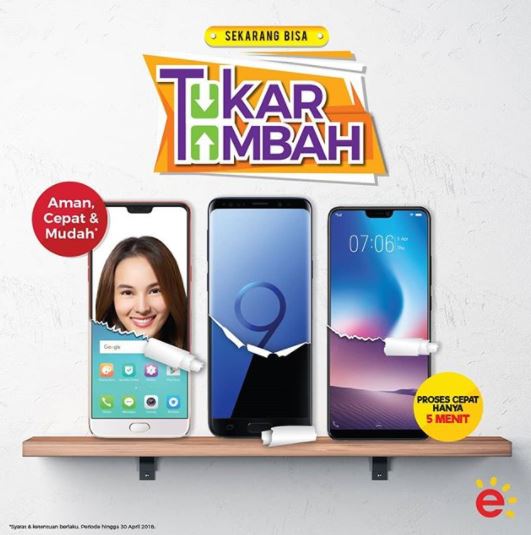  Promo Tukar Tambah di Erafone April 2018