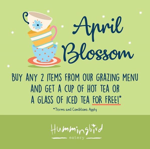  Free Drinks Promotions from Hummingbird Eatery April 2018