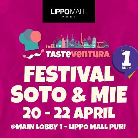  Festival Soto & Mie di Lippo Mall Puri April 2018