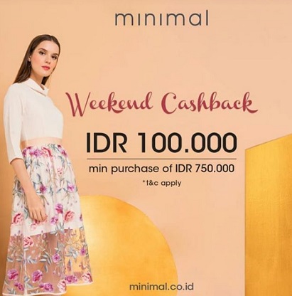  Weekend Cashback Rp 100.000 dari Minimal April 2018