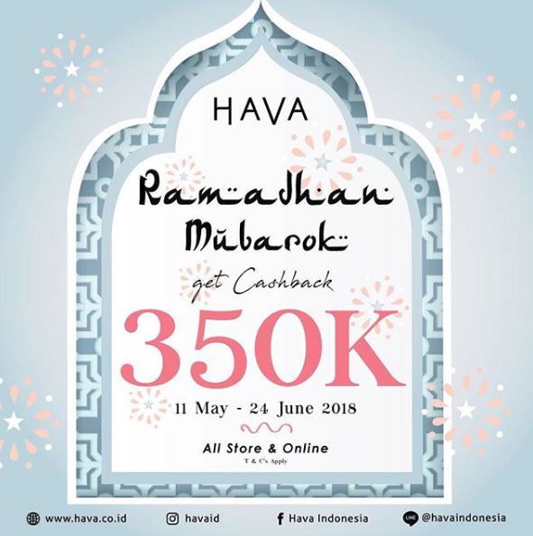  Cashback promo Rp 350.000 from Hava May 2018