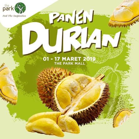  Panen Durian at The Park Solo March 2019