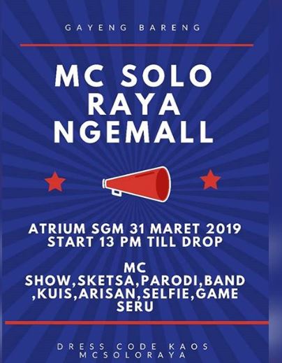  MC Solo Raya Ngemall di Solo Grand Mall Maret 2019
